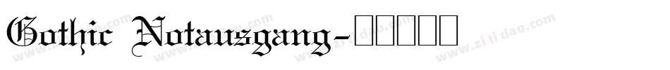 Gothic Notausgang字体转换